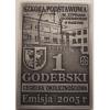 1 GODEBSKI (CEGIEŁKA OKOLICZNOŚCIOWA WYKONANA DLA SZKOŁY PODSTAWOWEJ NR 1 W RASZYNIE - miedź srebrzona oksydowana)